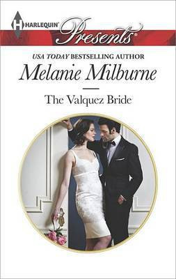The Valquez Bride(English, Electronic book text, Milburne Melanie)