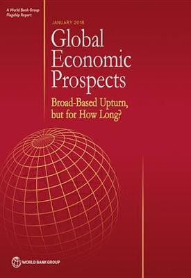 Global Economic Prospects, January 2018(English, Electronic book text, World Bank Group)