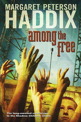 Among the Free(English, Electronic book text, Haddix Margaret Peterson)