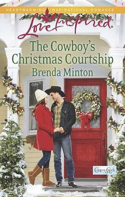 The Cowboy's Christmas Courtship(English, Electronic book text, Minton Brenda)