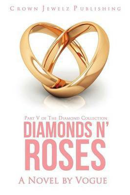 Diamonds N' Roses(English, Paperback, Vogue)