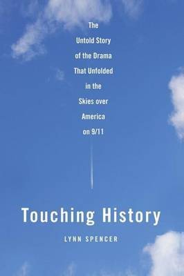 Touching History(English, Electronic book text, Spencer Lynn)