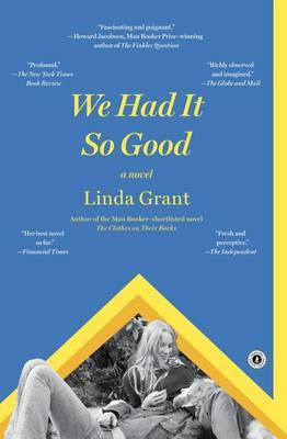 We Had It So Good(English, Electronic book text, Grant Linda)