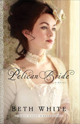 The Pelican Bride(English, Electronic book text, White Beth)