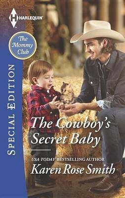 The Cowboy's Secret Baby(English, Electronic book text, Smith Karen Rose)