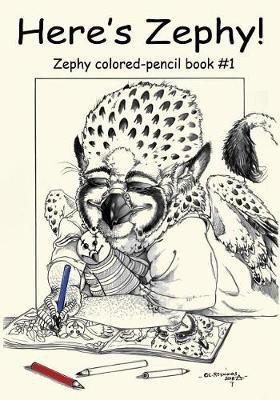 Here's Zephy!(English, Paperback, Charlton Baer)