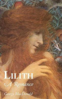 Lilith, Large-Print Edition(English, Hardcover, MacDonald George)