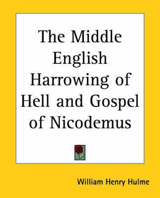 The Middle English Harrowing of Hell and Gospel of Nicodemus(English, Paperback, unknown)