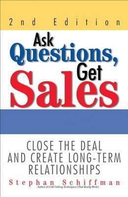 Ask Questions, Get Sales(English, Electronic book text, Schiffman Stephan)