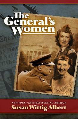 The General's Women(English, Electronic book text, Albert Susan Wittig)