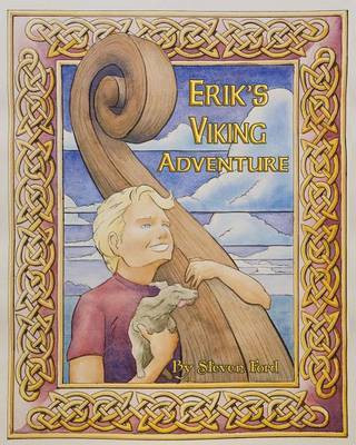 Erik's Viking Voyage(English, Paperback, Ford Steven)