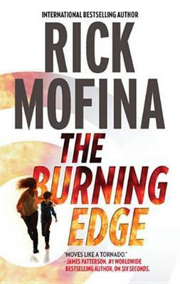The Burning Edge(English, Electronic book text, Mofina Rick)