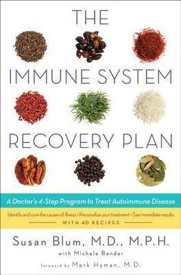 The Immune System Recovery Plan(English, Electronic book text, MD MPH Dr Blum Susan)