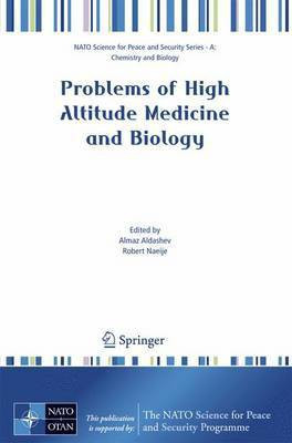 Problems of High Altitude Medicine and Biology(English, Electronic book text, Aldashev Almaz)