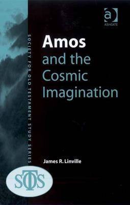Amos and the Cosmic Imagination(English, Electronic book text, Linville James R Dr)
