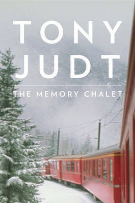The Memory Chalet(English, Electronic book text, Judt Tony)
