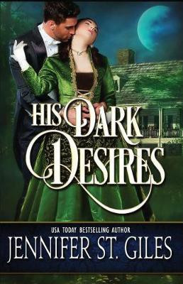 His Dark Desires(English, Paperback, St Giles Jennifer)