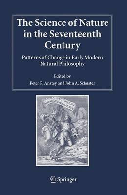 The Science of Nature in the Seventeenth Century(English, Electronic book text, Schuster John Andrew)