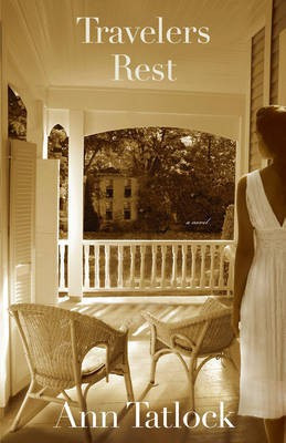 Travelers Rest(English, Electronic book text, Tatlock Ann)