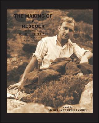 The Making of a Rescuer(English, Paperback, Corff Nicholas Campbell)