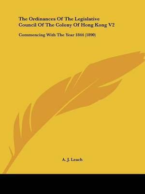 The Ordinances Of The Legislative Council Of The Colony Of Hong Kong V2(English, Paperback, unknown)