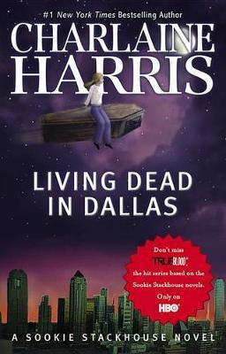 Living Dead in Dallas(English, Electronic book text, Harris Charlaine)