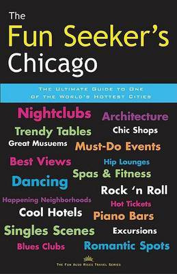 The Fun Seeker's Chicago(English, Paperback, Ver Berkmoes Ryan)