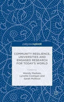 Community Resilience, Universities and Engaged Research for Today's World(English, Hardcover, unknown)