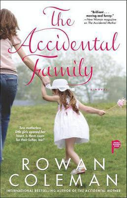 The Accidental Family(English, Electronic book text, Coleman Rowan)