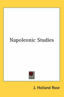 Napoleonic Studies(English, Paperback, Rose J Holland)