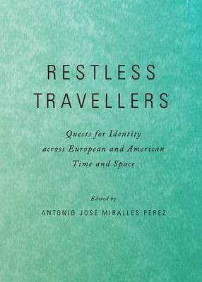 Restless Travellers(English, Hardcover, unknown)