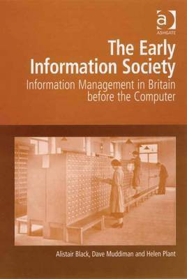 The Early Information Society(English, Electronic book text, Plant Helen Mr)