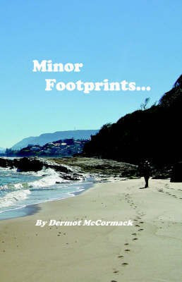 Minor Footprints...(English, Paperback, McCormack Dermot)