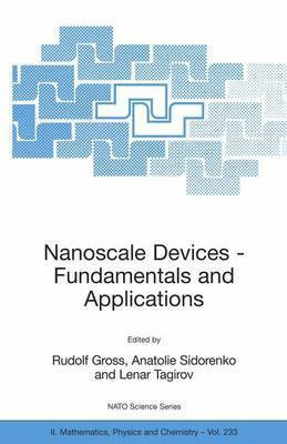 Nanoscale Devices--Fundamentals and Applications(English, Electronic book text, Gross Rudolf)