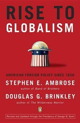 Rise to Globalism(English, Electronic book text, Ambrose Stephen E)