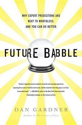 Future Babble(English, Electronic book text, Gardner Daniel)