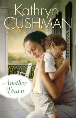 Another Dawn(English, Electronic book text, Cushman Kathryn)