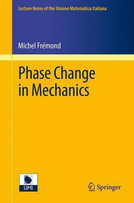 Phase Change in Mechanics(English, Electronic book text, Fremond Michel)