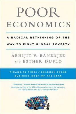 Poor Economics(English, Electronic book text, Banerjee Abhijit)