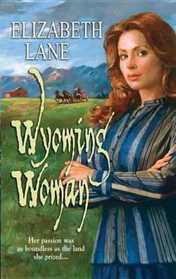 Wyoming Woman(English, Electronic book text, Lane Elizabeth)