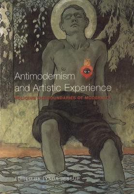 Antimodernism and Artistic Experience(English, Electronic book text, unknown)