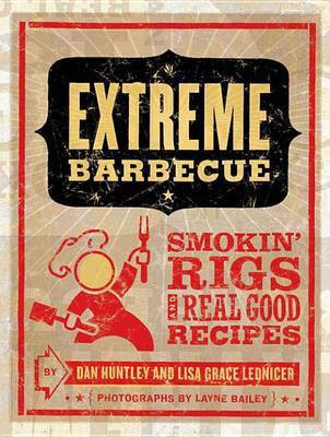 Extreme Barbecue(English, Electronic book text, Huntley Dan)