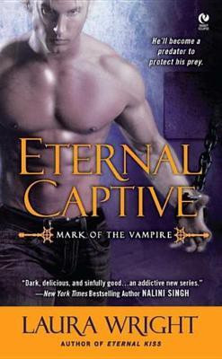 Eternal Captive(English, Electronic book text, Professor of Chemistry Wright Laura)