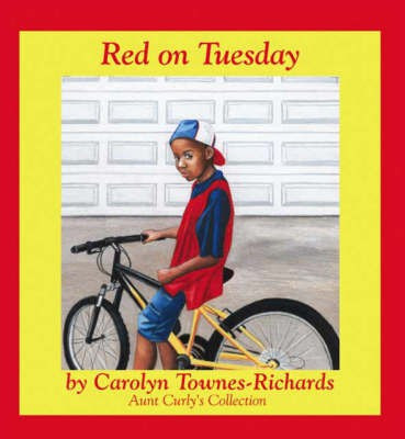 Red on Tuesday(English, Paperback, Townes-Richards Carolyn)