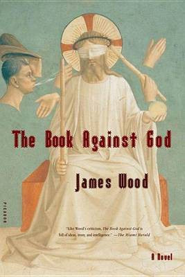 The Book Against God(English, Electronic book text, Wood James)