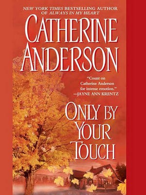 Only by Your Touch(English, Electronic book text, Anderson Catherine)