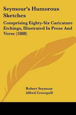 Seymour's Humorous Sketches(English, Paperback, Seymour Robert)