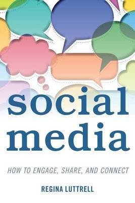 Social Media(English, Electronic book text, Luttrell Regina)