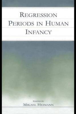 Regression Periods in Human Infancy(English, Electronic book text, Heimann Mikael)