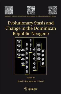 Evolutionary Stasis and Change in the Dominican Republic Neogene(English, Electronic book text, Nehm Ross H)